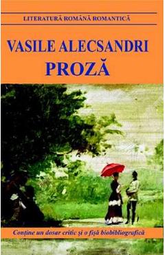 Proza - Vasile Alecsandri - CARTEX