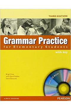 Grammar Practice for Elementary Students Book with Key Pack – Brigit Viney, Elaine Walker, Steve Elsworth Auxiliare poza bestsellers.ro