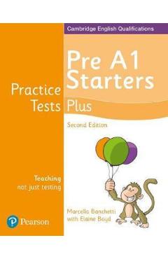 Cambridge English Qualifications Practice Tests Plus - Pre A1 Starters - Marcella Banchetti, Elaine Boyd