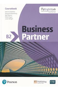 Business Partner B2 Coursebook – Iwonna Dubicka, Marjorie Rosenberg, Bob Dignen, Mike Hogan, Lizzie Wright Bob imagine 2022