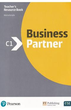 Business Partner C1 Teacher’s Resource Book – Maria Karyda libris.ro 2022