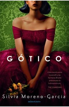 G�tico - Silvia Moreno-garc�a