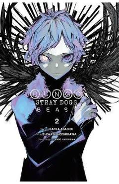 Bungo Stray Dogs: Beast, Vol. 2 - Kafka Asagiri