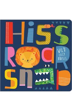 Hiss roar snap - christie hainsby