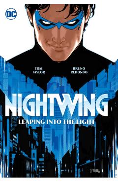 Nightwing Vol.1: Leaping Into the Light - Tom Taylor