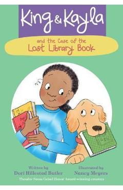 King & Kayla and the Case of the Lost Library Book - Dori Hillestad Butler