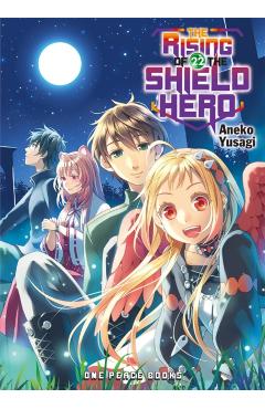 The Rising of the Shield Hero Volume 22 - Aneko Yusagi