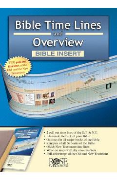 Bible Time Lines and Overview - Bible Insert - Rose Publishing
