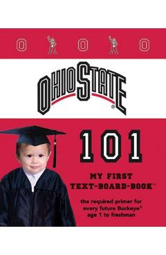 Ohio State 101 - Brad M. Epstein