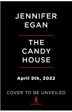 The Candy House - Jennifer Egan