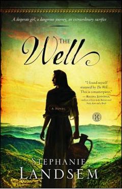 The Well - Stephanie Landsem
