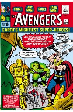Mighty Marvel Masterworks: The Avengers Vol. 1: The Coming of the Avengers - Stan Lee