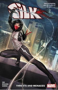 Silk Vol. 1: Threats and Menaces - Maurene Goo