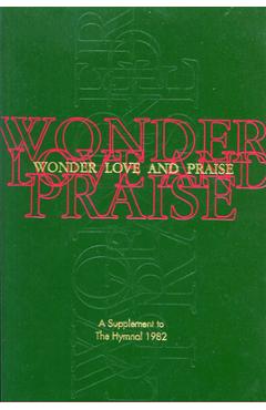 Wonder, Love, and Praise Pew Edition: A Supplement to the Hymnal 1982 - Church Publishing