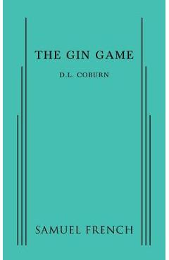 The gin game - d. l. coburn