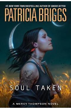 Soul Taken - Patricia Briggs