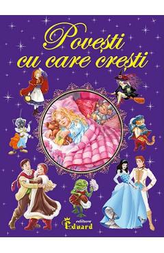 Povesti cu care cresti - EDUARD