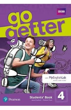 Go Getter 4 Students\' Book with MyEnglishLab - Jayne Croxford, Graham Fruen