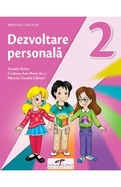 Dezvoltare personala - Clasa 2 - Manual - Daniela Barbu, Cristiana Ana-Maria Boca, Marcela Claudia Calineci