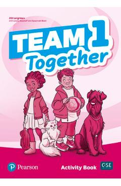 Team Together 1 Activity Book – Jill Leighton, Lesley Koustaff, Susannah Reed Activity 2022