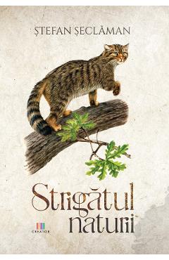 Strigatul naturii - Stefan Seclaman