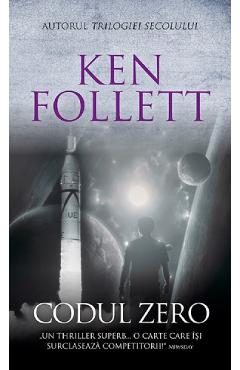 Codul zero - Ken Follett