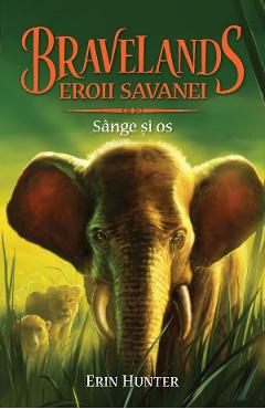 Bravelands. Vol.3: Sange si os - Erin Hunter