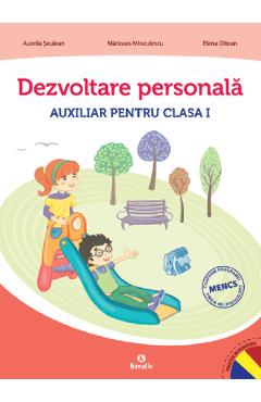 Dezvoltare personala - Clasa 1 - Aurelia Seulean, Marioara Minculescu, Elena Oltean