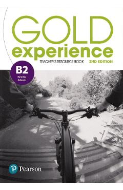 Gold Experience 2nd Edition B2 Teacher’s Resource Book 2nd poza bestsellers.ro