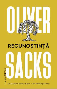Recunostinta - Oliver Sacks