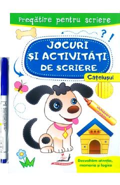 Scrie si sterge. catelusul. jocuri si activitati de scriere. caiet refolosibil + whiteboard marker