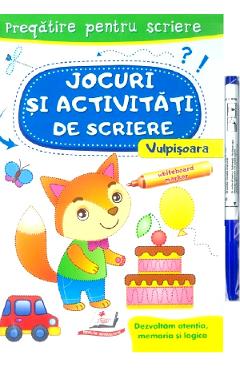 Scrie si sterge. Vulpisoara. Jocuri si activitati de scriere. Caiet refolosibil + whiteboard marker