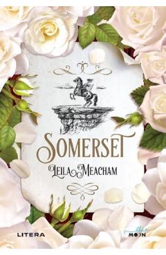 Somerset - Leila Meacham - LITERA