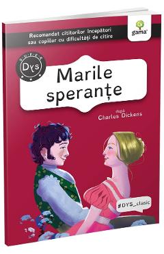 Marile sperante - Charles Dickens - GAMA