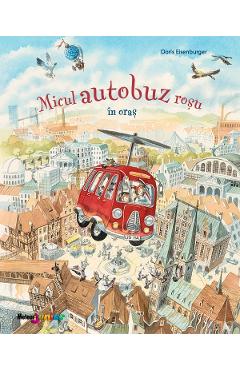 Micul autobuz rosu in oras - doris eisenburger