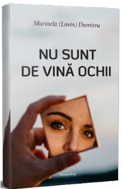 Nu sunt de vina ochii - Marinela (Lovin) Dumitru - BERG