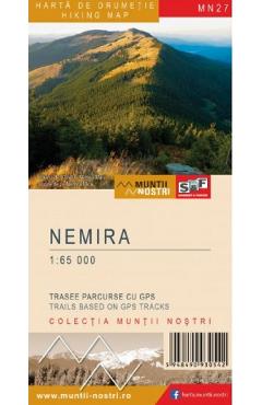 Muntii Nemira. Harta de drumetie. Muntii nostri - SCHUBERT & FRANZKE