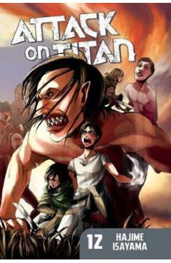 Attack On Titan Vol.12 – Hajime Isayama Hajime Isayama imagine 2022 cartile.ro