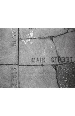Edward Keating: Main Street: The Lost Dream of Route 66 - Edward Keating