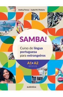 SAMBA! Curso de l�ngua portuguesa para estrangeiros - Andrea Ferraz