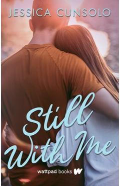 Still with Me - Jessica Cunsolo