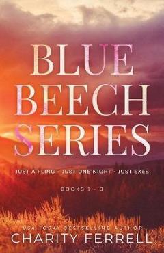 Blue Beech Series 1-3 - Charity Ferrell