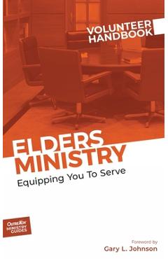 Elders Ministry Volunteer Handbook - Inc Outreach