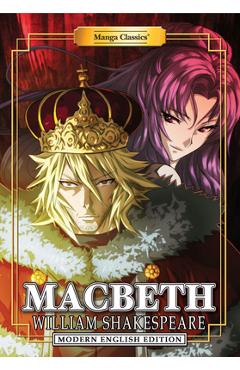 Manga Classics: Macbeth (Modern English Edition) - William Shakespeare