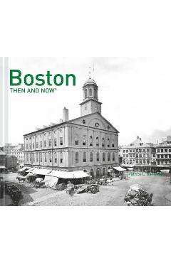 Boston then and now(r) - patrick kennedy