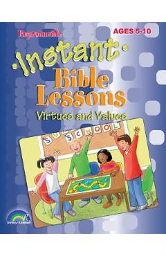 Instant Bible Lessons: Bible Truths: Ages 5-10 - Pamela Kuhn