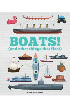 Boats!: And Other Things That Float - Bryony Davies