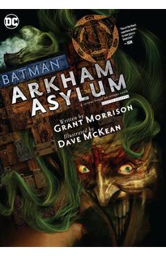 Batman: Arkham Asylum the Deluxe Edition - Grant Morrison