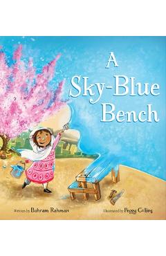 A Sky-Blue Bench - Bahram Rahman