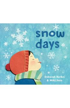 Snow Days - Deborah Kerbel
